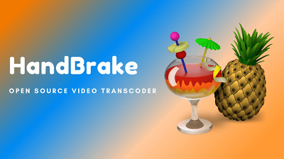 HandBrake: Open Source Video Transcoder